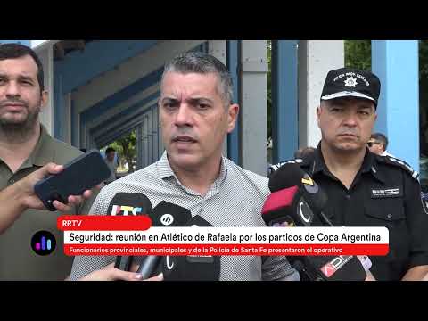 Seguridad deportiva: reunión operativa por los partidos de Copa Argentina en Rafaela