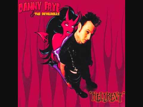 Danny Frye & the Devil Dolls Uk  