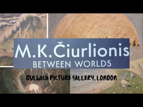 M.K. Čiurlionis - Between Worlds at the Dulwich Picture Gallery, London