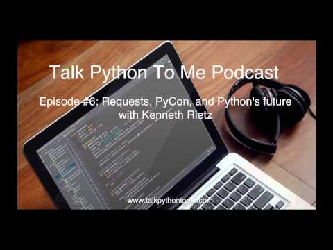 Episode #6: Requests, PyCon, and Python's future with Kenneth Rietz
