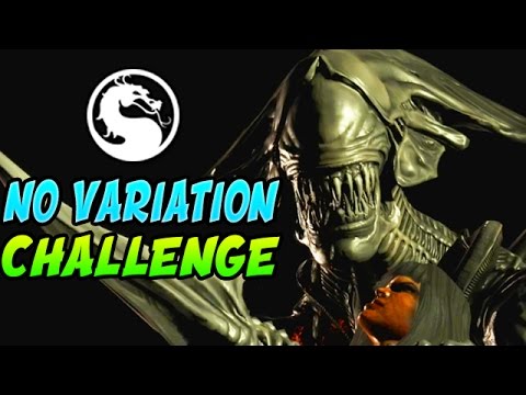 Mortal Kombat X: THE NO VARIATION CHALLENGE #1 ALIEN! Mortal Kombat XL "Alien" Gameplay
