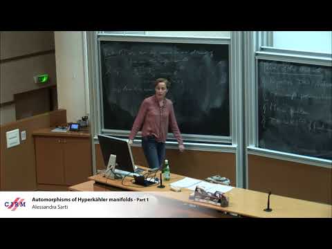 Alessandra Sarti : Automorphisms of Hyperkähler manifolds​ - Part 1