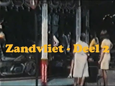Zandvliet door de jaren heen 1971 - 1990 (Deel 2)