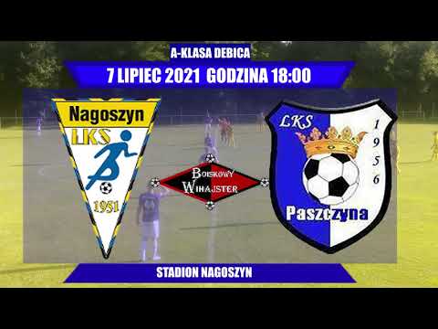 LKS Nagoszyn - LKS Paszczyniak Paszczyna 4:3 oficjalny skrót - BOISKOWY WIHAJSTER