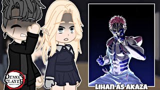 (NTR) Bad Ending Party React to Lihan as Akaza | Infinity Castle ARC | Demon Slayer | Gacha React |
