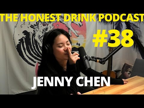38. "Resting B*tch Face": Jenny Chen | The Honest Drink Podcast