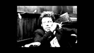 Tom Waits -  A Sight For Sore Eyes