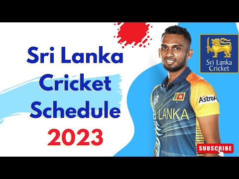Sri Lanka Cricket Fixture 2023| SL Cricket Team Upcoming All Series & Cricket Matches Schedule 2023