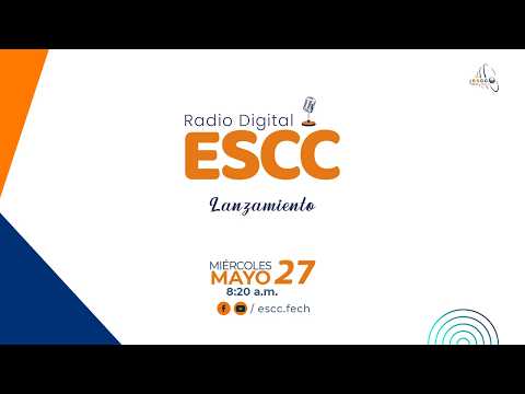 Radio Digital ESCC - Lanzamiento