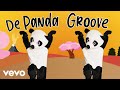 De Panda Kinderliedjes Om Mee Te Zingen Dansliedjes De Panda Groove