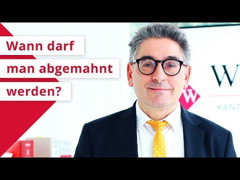 Wann kann man abgemahnt werden? ◆ WIRLITSCH