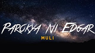 Muli [LYRICS] Parokya Ni Edgar