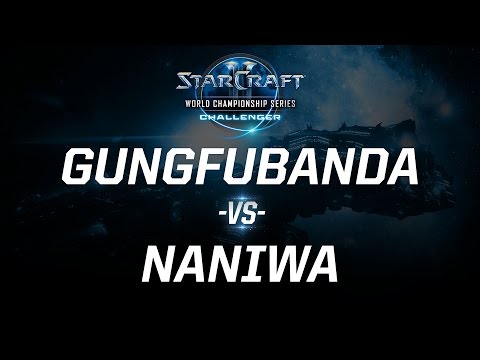 StarCraft 2 - GunGFuBanDa vs. NaNiwa (PvP) - WCS Challenger - EU Day 2
