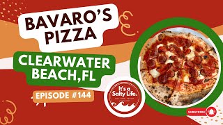 Bavaro's Pizza Review, Clearwater Beach, FL  #144