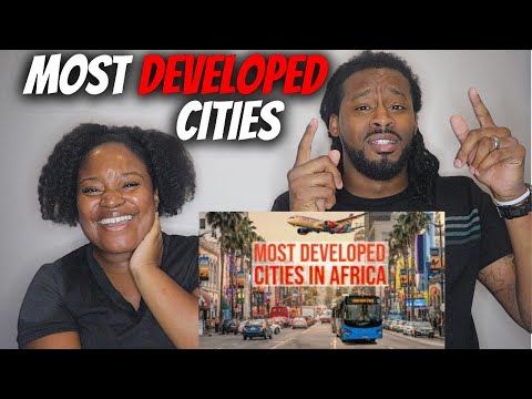 Africa You Won't See On TV! American Couple Reacts "15 Most Beautiful & Developed African Cities"