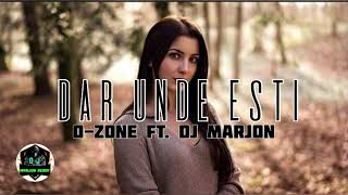 DAR UNDE ESTI [ DJ MARJON REBAY ] FT. O - ZONE  DISCO FUNKY REMIX