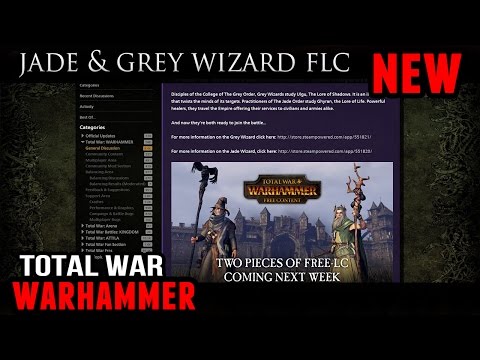 Warhammer: Total War - Free Jade & Grey Wizards FLC (Special Guest)