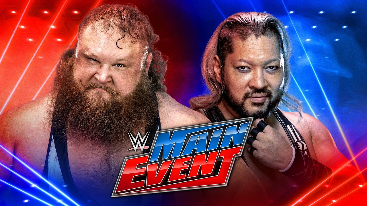 FULL EPISODE: Otis vs. Naraku; Kyoki vs. Axiom: WWE Main Event, Oct. 1, 2026