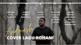 Download lagu KUMPULAN LAGU ROHANI TERBARU - BY ANDMESH mp3