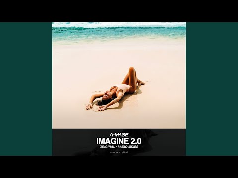 Imagine 2.0 (Radio Mix)