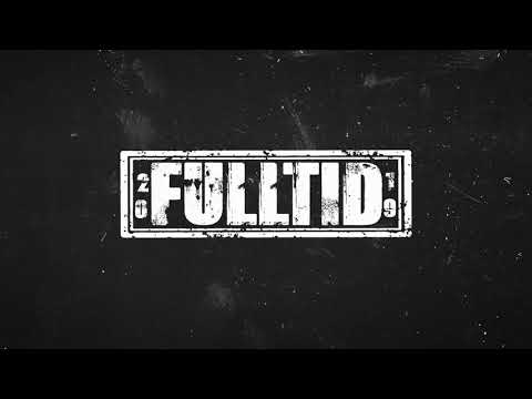 Fulltid 2019 x BadMan$tiff