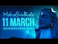 MahaShivRatri 2021 Sadhguru Isha Foundation MahaShivRatri Celebration 11 March Namah Shivay