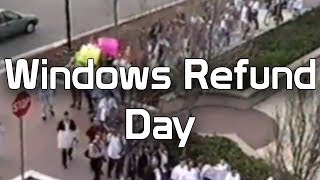 Windows Refund Day - When Linux Users Demanded Their Money Back