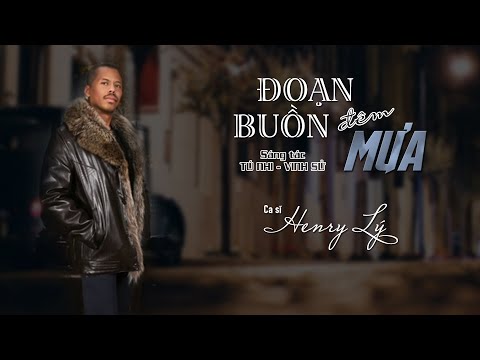 Thể hiện bởi Henry Lý