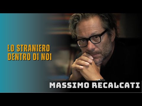 "Lo straniero dentro di noi: identità e alterità" secondo Prof. Massimo Recalcati