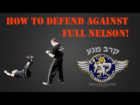 Krav Maga - Defense Against Full Nelson!