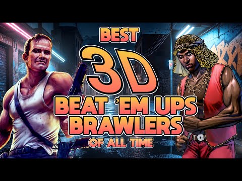 TOP 20 The BEST 👊3D BEAT'EM UP / BRAWLER👊 Games of ALL TIME!
