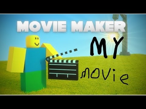Roblox Movie Maker - movie maker roblox super hero