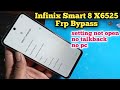 Infinix Smart 8 X6525 Frp Bypass Android 13 2025