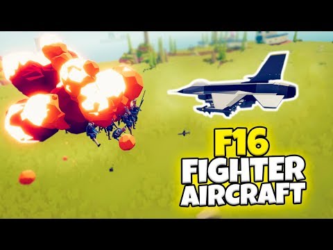 F16 FIGHTER AIRCRAFT VS EVERY FACTION | TABS MODDED GAMEPLAY
