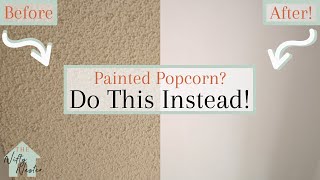 How To Cover Popcorn Ceiling Without Removing It | Skim Coating Over Popcorn Ceiling