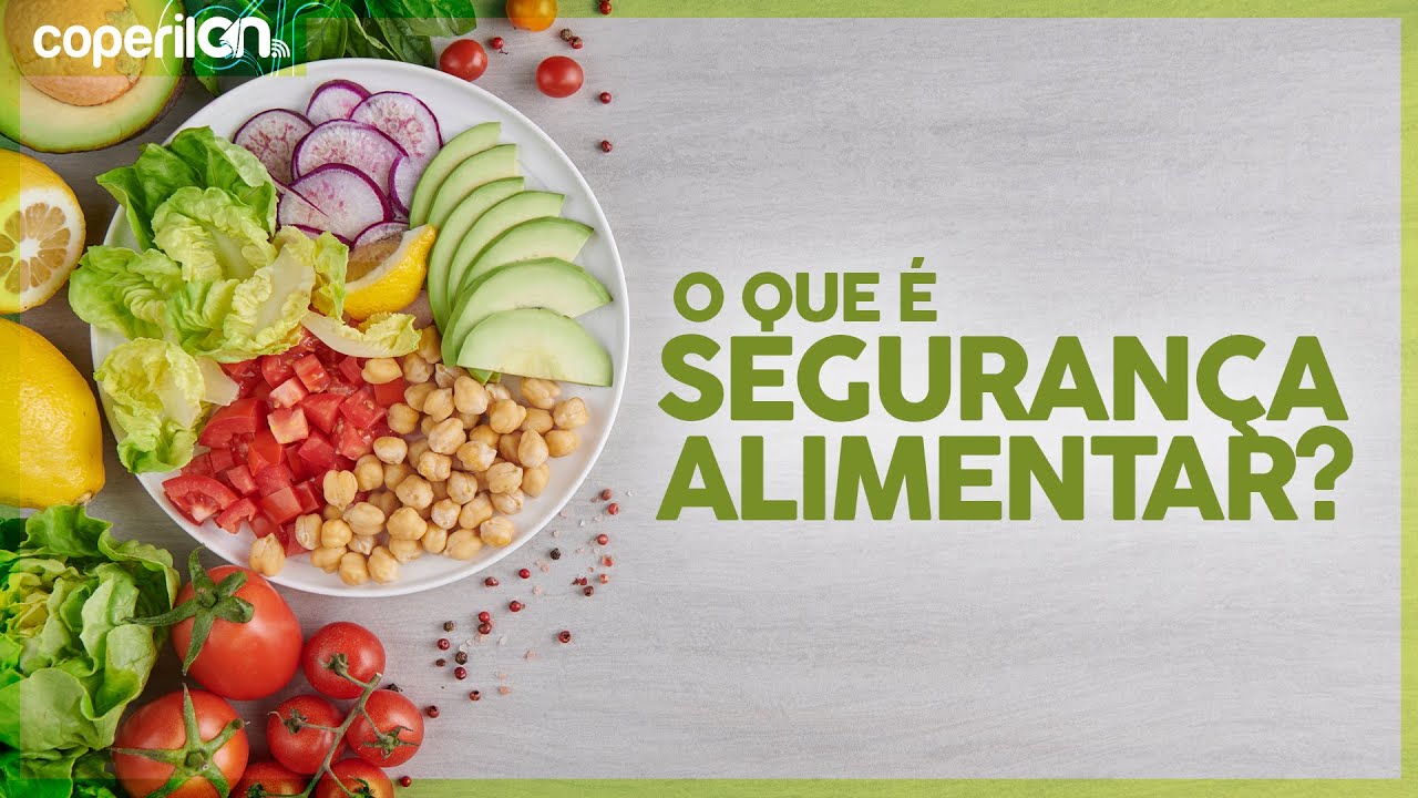 O QUE É SEGURANÇA ALIMENTAR?