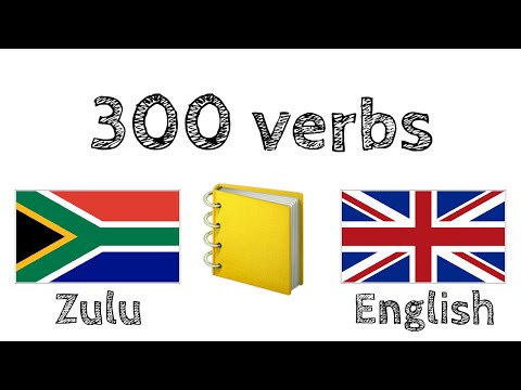 300 verbs + Reading and listening: - Zulu + English - (native speaker)
