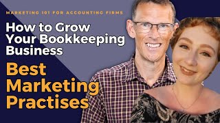 How to Grow Your Bookkeeping Business: Best Marketing Strategies