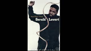 Gerald LeVert - How Many Times (Radio Edit 2)