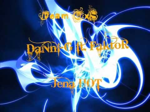 Faktor Ft. Over B - Jena Hot ( Fame - Ox$ )