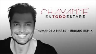 chayanne ft yandel -- humanos a marte (official)