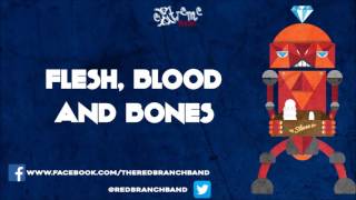 RED BRANCH - "Flesh, Bones and Blood" (audio oficial)