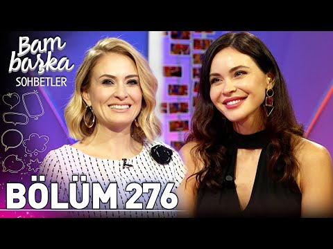 Bambaşka Sohbetler 276. Bölüm - Zeynep Sever Demirel | "Aşk Geçici Bir His"