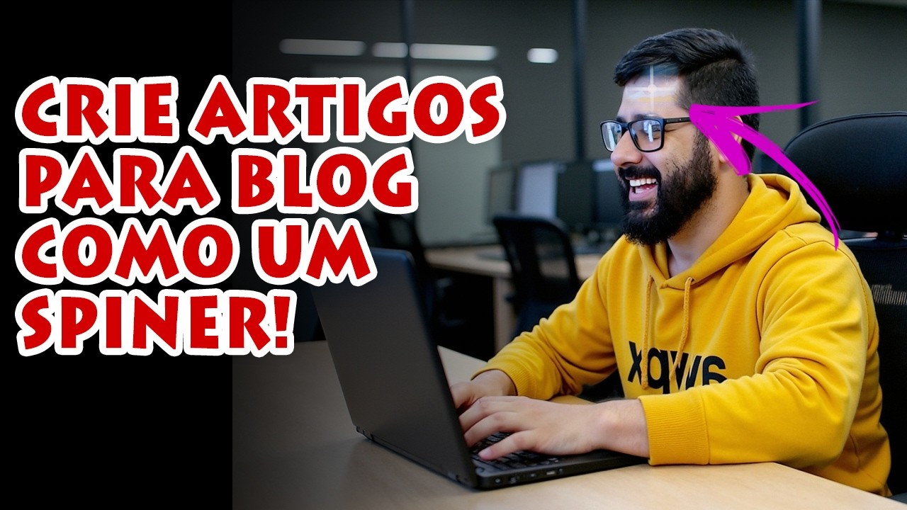 O Passo a Passo de como criar artigos  Perfeitos para blog e Obter Bilhões de Views