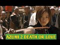 Latest Kung Fu Movie 2022 Azumi Samurai 2 Death Or Love