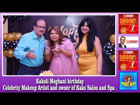 Kakoli Meghani birthday Celebrity Makeup Artist and owner of Kaks Salon and Spa. #MundeNewsChannel
