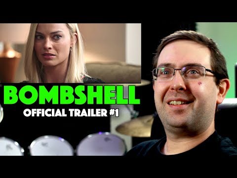 REACTION! Bombshell Trailer #1 - Margot Robbie Movie 2019