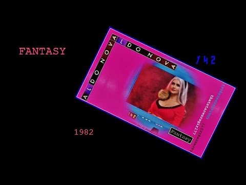 Fantasy, Aldo Nova