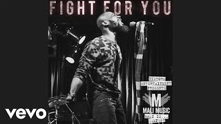 Mali Music - Fight For You (Audio)