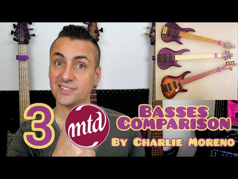Three MTD basses comparison and review